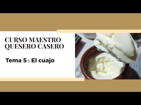 Tema 5 - El cuajo en la quesería casera